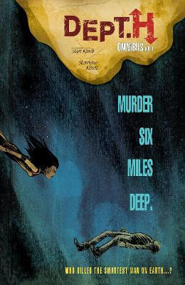 Dept. H Omnibus Volume 1 by Matt Kindt