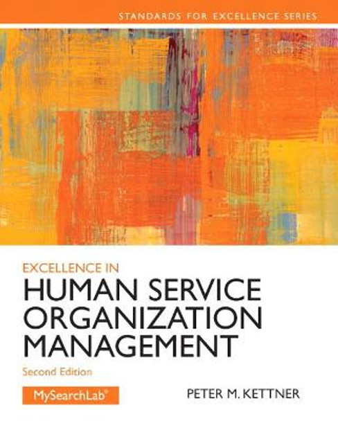 Excellence in Human Service Organization Management by Peter Kettner