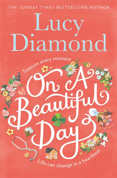 On a Beautiful Day by Lucy Diamond
