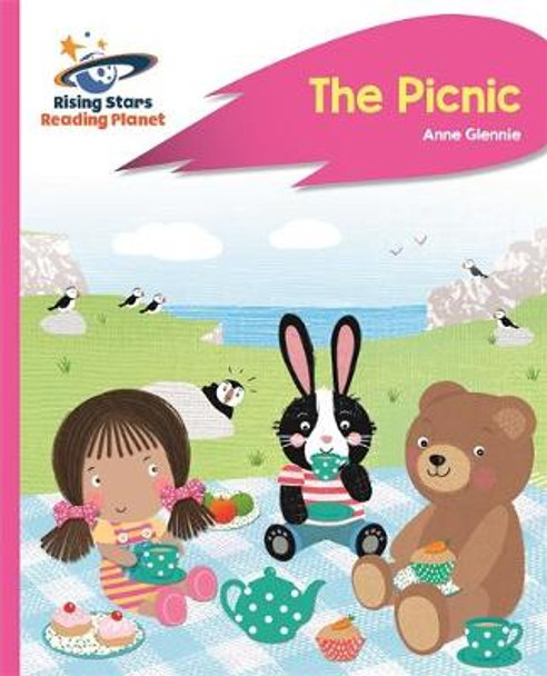 Reading Planet - The Picnic - Pink C: Rocket Phonics by Anne Glennie