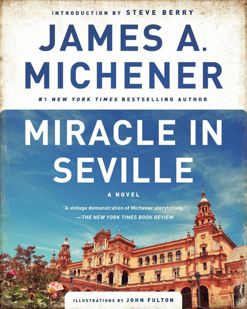 Miracle in Seville: A Novel by James A. Michener