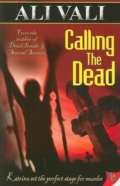 Calling the Dead by Ali Vali