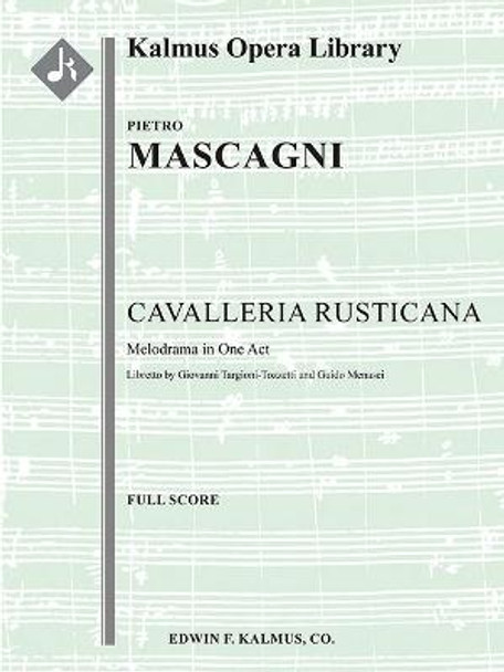 Cavalleria Rusticana(engraved, Original Edition): Conductor Score by Pietro Mascagni