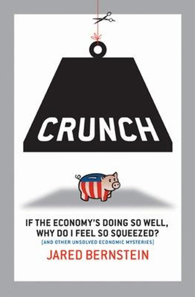 Crunch by Jared Bernstein