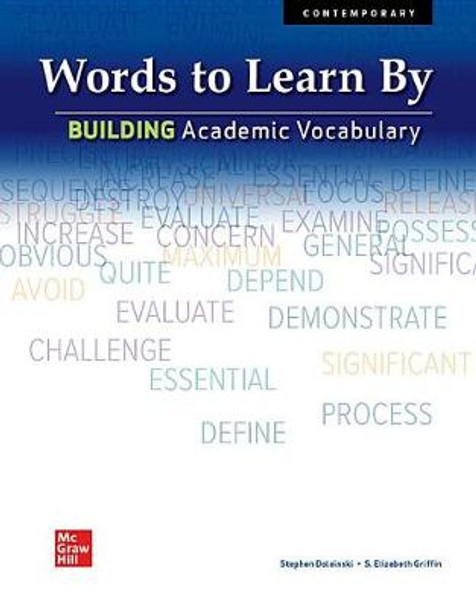 Words to Learn By: Building Academic Vocabulary, Student Edition by Contemporary