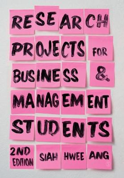 Research Projects for Business & Management Students by Siah Hwee Ang