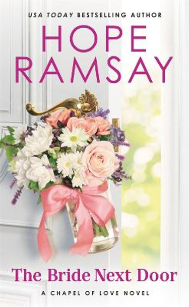 The Bride Next Door by Hope Ramsay