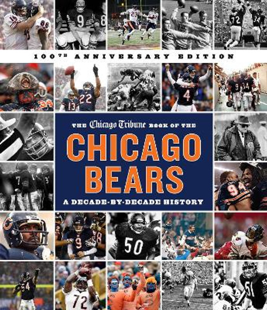 The Chicago Tribune Book of the Chicago Bears, 2nd Ed. by Chicago Tribune Staff