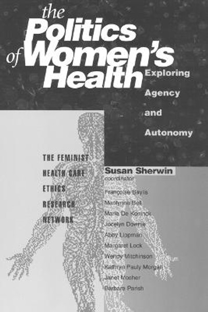 Politics Of Women'S Health by Susan Sherwin