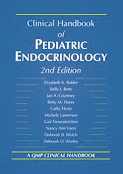 Clinical Handbook of Pediatric Endocrinology by Jan Courtney