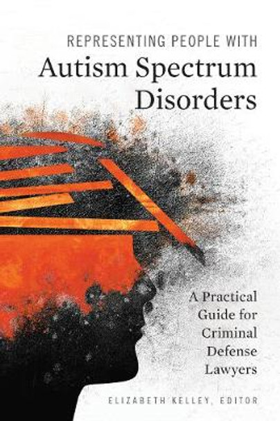 Representing People with Autism Spectrum Disorders by Elizabeth Kelley