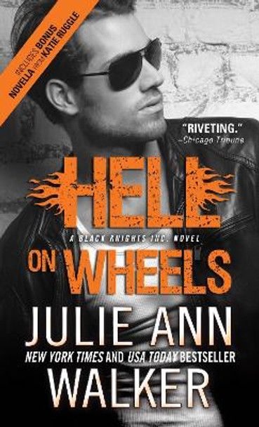Hell on Wheels by Julie Ann Walker
