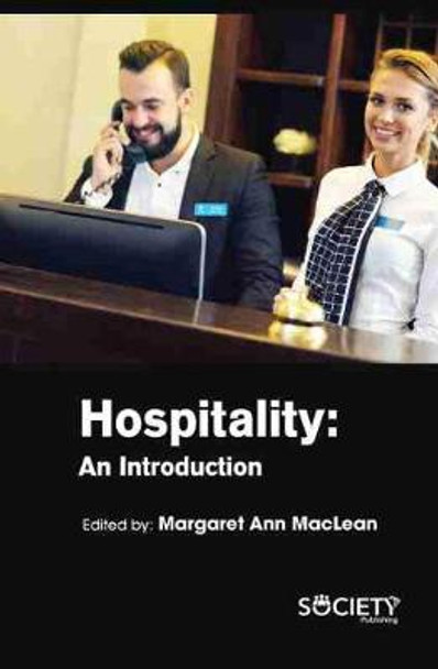 Hospitality: An Introduction by Margaret Ann MacLean