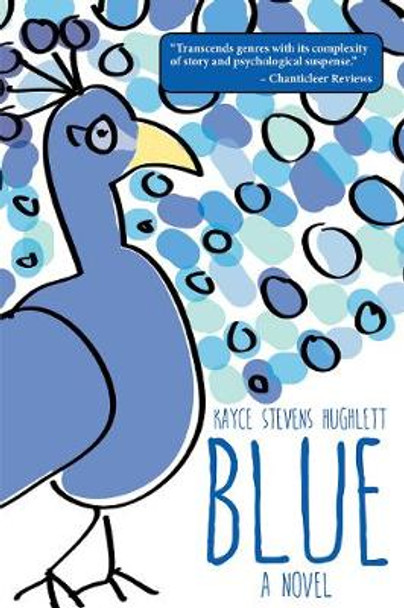 Blue by Kayce Stevens Hughlett