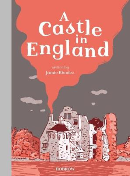 A Castle in England by Jamie Rhodes