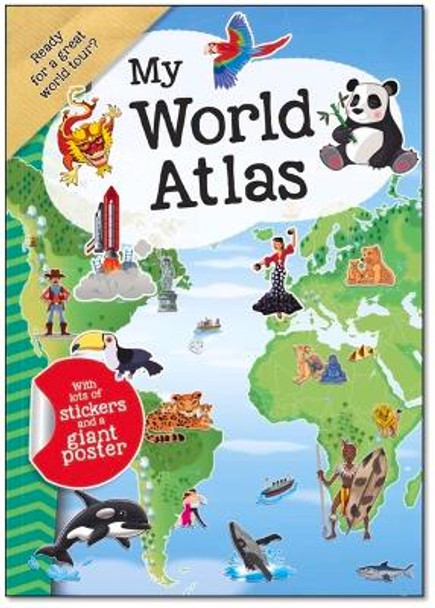 My World Atlas by Eurolina Editors
