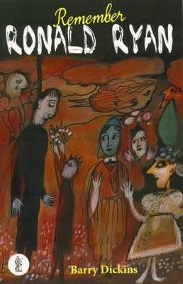 Remember Ronald Ryan and Ryan: Two plays by Barry Dickins