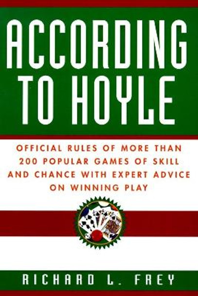 According To Hoyle by Richard L. Frey