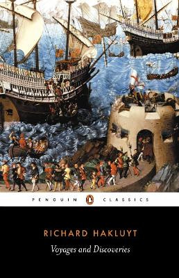 Voyages and Discoveries by Richard Hakluyt