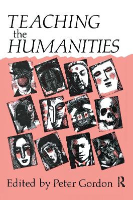 Teaching the Humanities by Professor Peter Gordon