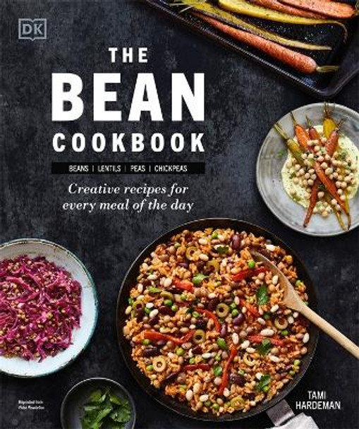 The Bean Cookbook: Creative Recipes for Every Meal of the Day by Tami Hardeman