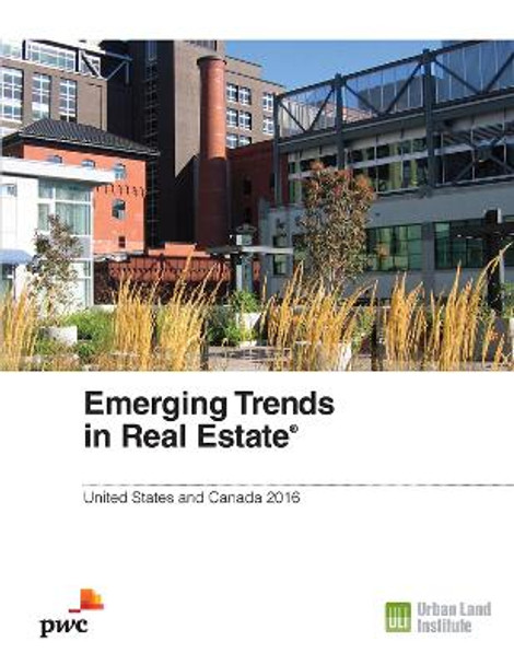 Emerging Trends in Real Estate 2016 by Andrew Warren