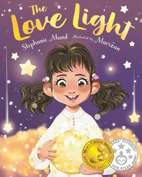 The Love Light by Stephanie Mund