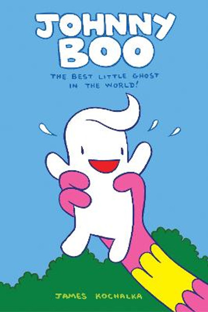 Johnny Boo Book 1 The Best Little Ghost In The World by James Kochalka