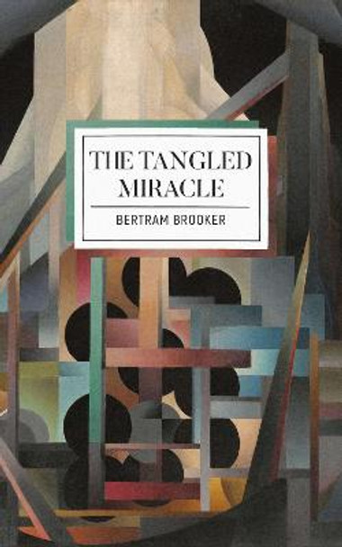 The Tangled Miracle by Bertram Brooker