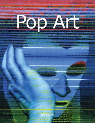 Pop Art by Eric Shanes