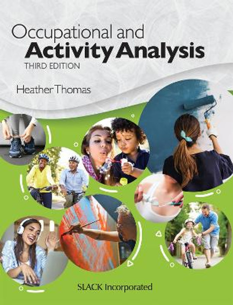 Occupational and Activity Analysis Heather Thomas 9781630918903