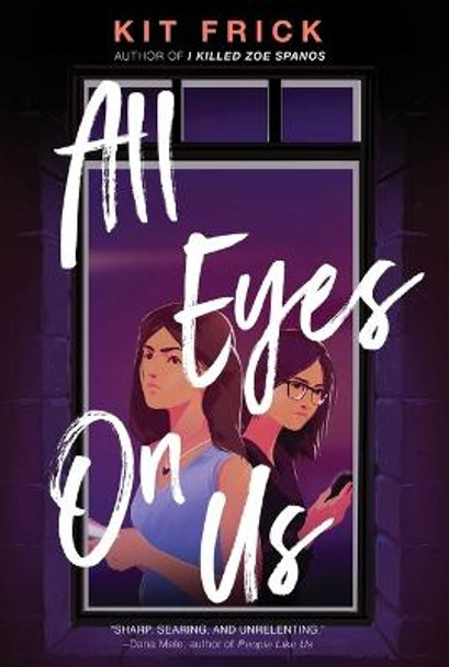 All Eyes on Us by Kit Frick