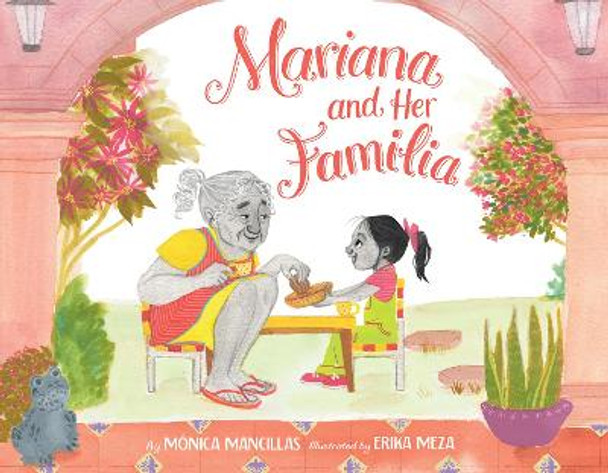 Mariana and Her Familia by Monica Mancillas