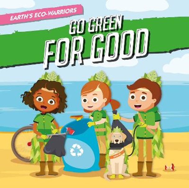 Go Green for Good by Shalini Vallepur
