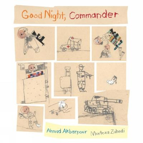 Good Night, Commander by Ahmad Akbarpour