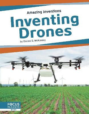 Inventing Drones by Donna B