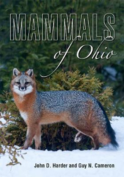 Mammals of Ohio by John D. Harder