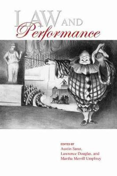 Law and Performance by Austin Sarat