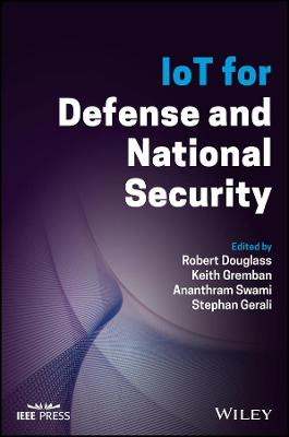 IoT for Defense and National Security by Douglass