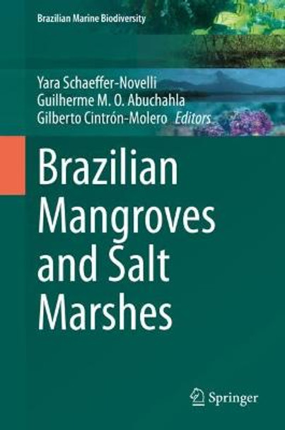 Brazilian Mangroves and Salt Marshes by Yara Schaeffer-Novelli