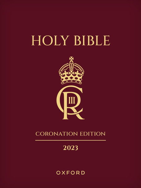 The Holy Bible 2023 Coronation Edition: Authorized King James Version by Oxford University Press