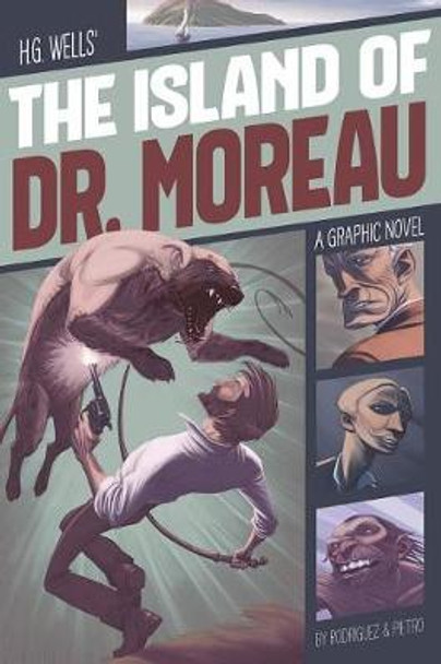 The Island of Dr. Moreau: A Graphic Novel by David Rodriguez