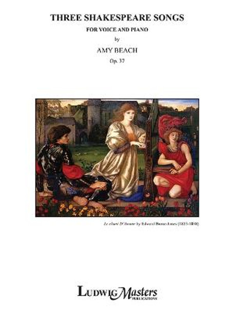 Three Shakespeare Songs, Op. 37: Part(s) by Amy Beach