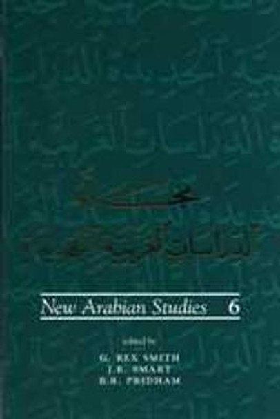 New Arabian Studies Volume 6 by G. Rex Smith