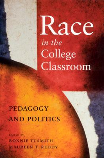 Race in the College Classroom by Bonnie TuSmith