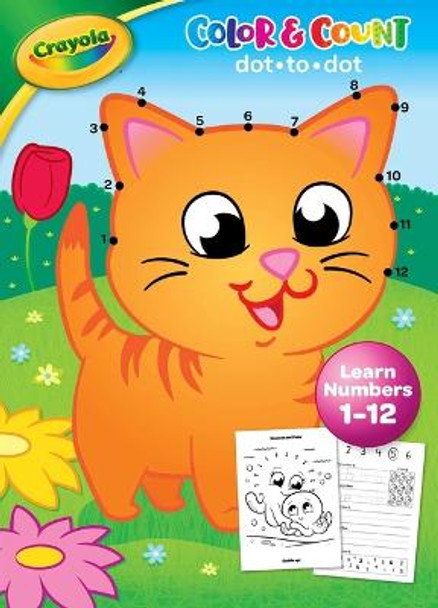 Crayola: Color & Count: Learn Numbers 1-12 by Editors of Dreamtivity