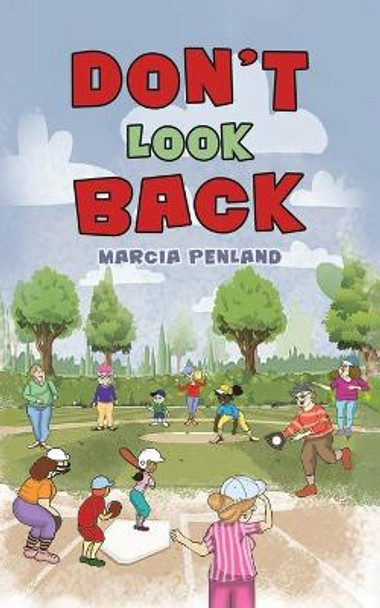 Don't Look Back by Marcia Penland