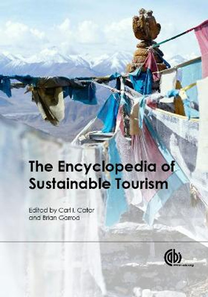 Encyclopedia of Sustainable Tourism, The by Carl Cater