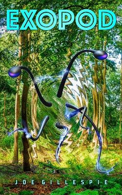 Exopod Joe Gillespie 9781912092703