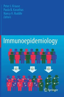 Immunoepidemiology by Peter J. Krause